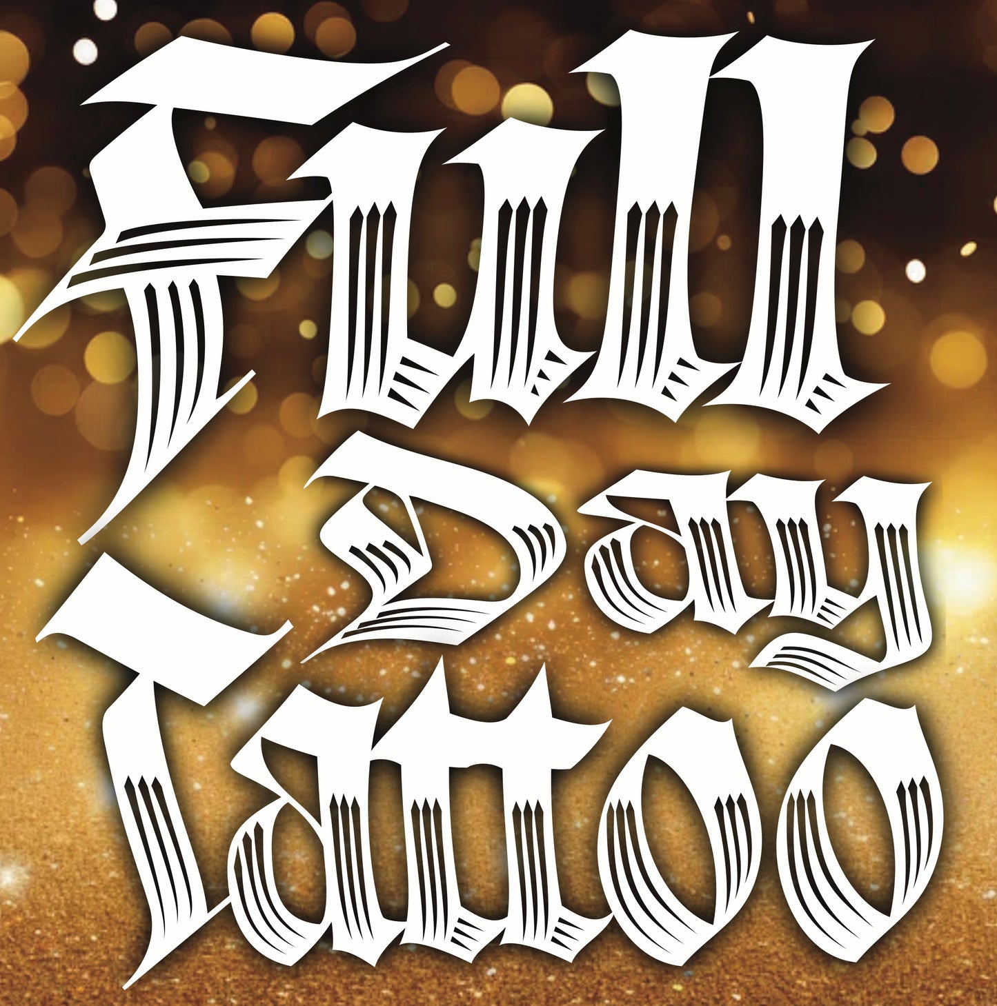 Full Day Tattoo